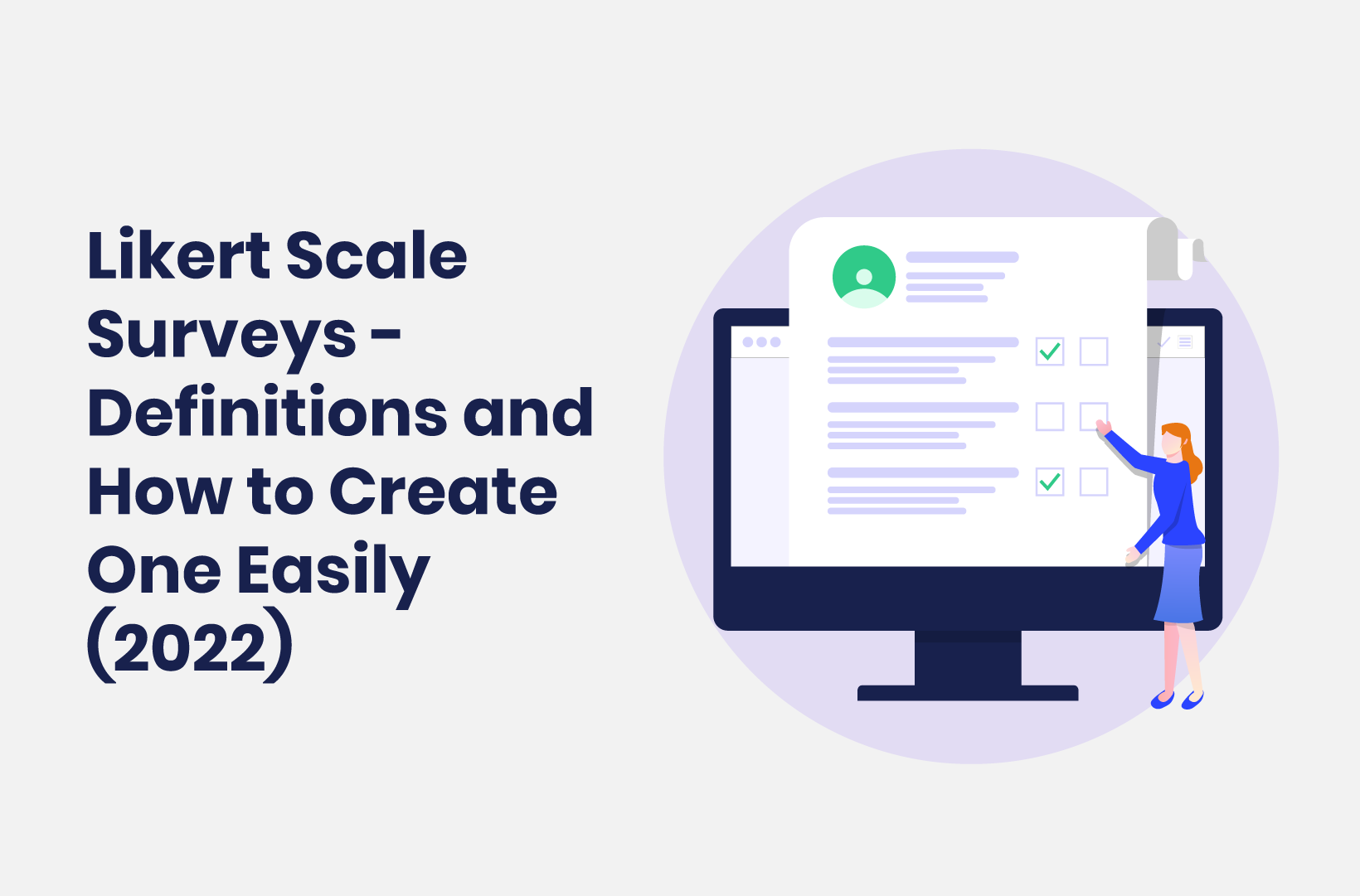 Intro image by blog article Likert Scale Surveys – Definitions and How to Create One Easily (2022)