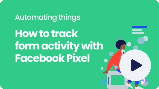 Visual thumbnail for the video 'How to track form activity with Facebook Pixel'